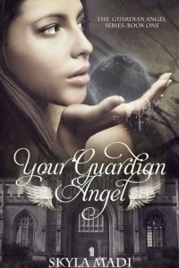 Книга Your Guardian Angel