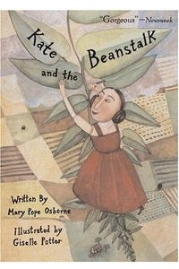 Книга Kate and the Beanstalk (Anne Schwartz Books)