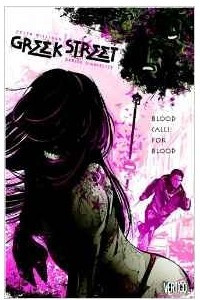 Книга Greek Street TP Vol 01 Blood Calls For Blood