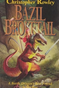 Книга Bazil Broketail