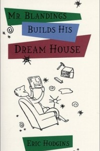 Книга Mr. Blandings Builds His Dream House