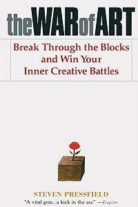 Книга The War of Art: Break Through the Blocks and Win Your Inner Creative Battles