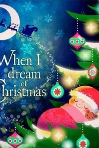 Книга When I Dream of Christmas