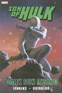 Книга Son of Hulk: Dark Son Rising