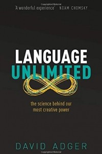 Книга Language Unlimited: The Science Behind Our Most Creative Power