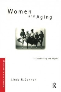 Книга Women and Aging: Transcending the Myths
