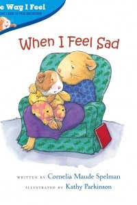 Книга When I Feel Sad