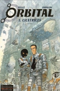 Книга Orbital, Tome 1: Cicatrices