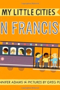 Книга My Little Cities: San Francisco