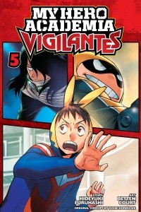 Книга My Hero Academia: Vigilantes, Vol. 5