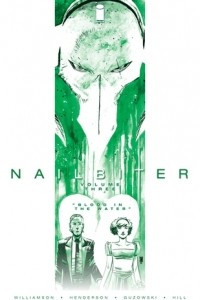 Книга Nailbiter, Vol. 3: Blood In The Water