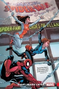 Книга Amazing Spider-Man: Renew Your Vows, Vol. 3: Eight Years Later
