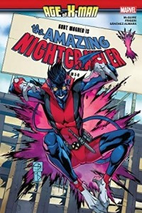 Книга Age of X-Man: The Amazing Nightcrawler