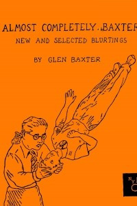 Книга Almost Completely Baxter: New and Selected Blurtings