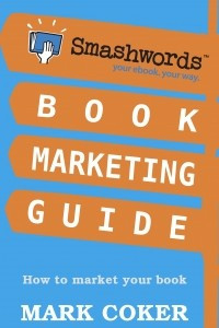 Книга Smashwords Book Marketing Guide
