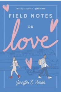 Книга Field Notes on Love