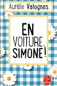 Книга En voiture, Simone !