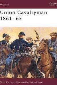 Книга Union Cavalryman 1861–65