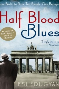Книга Half Blood Blues