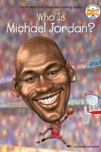 Книга Who Is Michael Jordan?