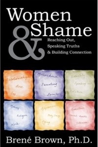 Книга Women & Shame: Reaching Out, Speaking Truths and Building Connection