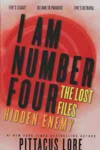 Книга I Am Number Four: The Lost Files: Hidden Enemy
