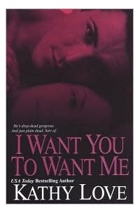 Книга I Want You To Want Me
