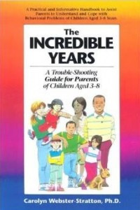 Книга Incredible Years: A Troubleshooting Guide for Parents of Children Aged 3 to 8