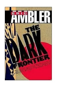 Книга The Dark Frontier