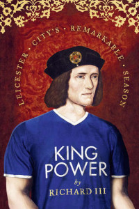 Книга King Power: Leicester City’s Remarkable Season