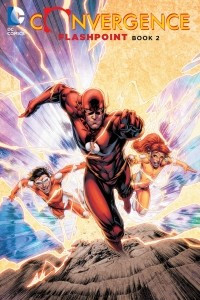 Книга Convergence: Flashpoint Book Two