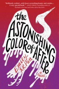 Книга The Astonishing Color of After