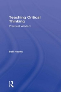Книга Teaching Critical Thinking: Practical Wisdom