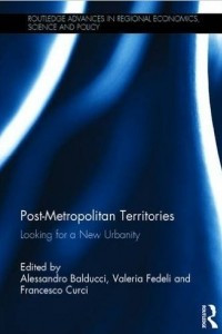 Книга Post-Metropolitan Territories: Looking for a New Urbanity
