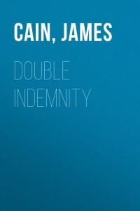 Книга Double Indemnity
