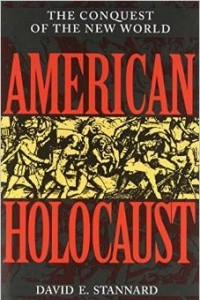 Книга American Holocaust: The Conquest of the New World