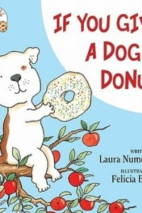 Книга If You Give a Dog a Donut