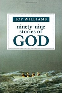 Книга Ninety-Nine Stories of God