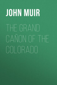 Книга The Grand Cañon of the Colorado