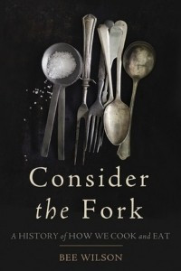 Книга Consider the Fork: A History of How We Cook and Eat