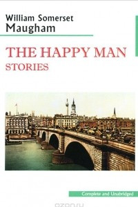 Книга The Happy Man. Stories / Счастливый человек. Рассказы