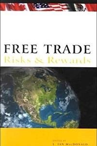 Книга Free Trade: Risks and Rewards