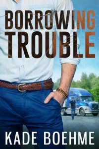 Книга Borrowing Trouble