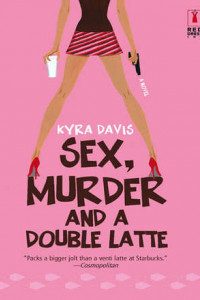 Книга Sex, Murder And A Double Latte