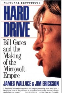 Книга Hard Drive: Bill Gates and the Making of the Microsoft Empire