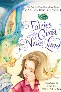 Книга Fairies and the Quest for Never Land
