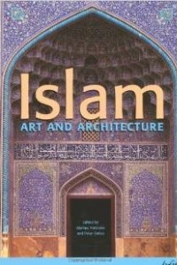 Книга Islam: Art and Architecture