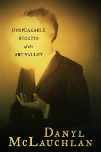 Книга Unspeakable secrets of the Aro valley