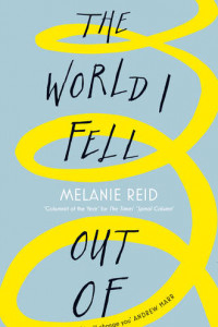 Книга The World I Fell Out Of