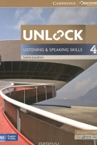 Книга Unlock: Level 4: Listening and Speaking Skills: Student's Book and Online Workbook